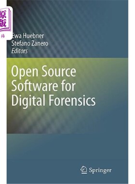 海外直订Open Source Software for Digital Forensics 用于数字取证的开源软件