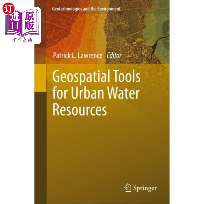 海外直订Geospatial Tools for Urban Water Resources 城市水资源地理空间工具