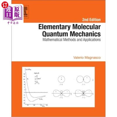 海外直订Elementary Molecular Quantum Mechanics: Mathematical Methods and Applications 基本分子量子力学：数学方法与