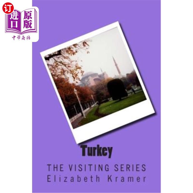 海外直订Turkey: The Visiting Series 土耳其：参观系列