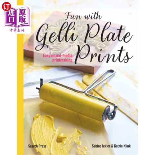 海外直订Fun with Gelli Plate Prints 乐趣与Gelli板印刷品