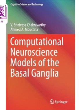 海外直订Computational Neuroscience Models of the Basal Ganglia 基底神经节的计算神经科学模型