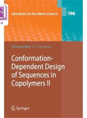 海外直订Conformation-Dependent Design of Sequences in Copolymers II 共聚物序列的构象依赖性设计Ⅱ