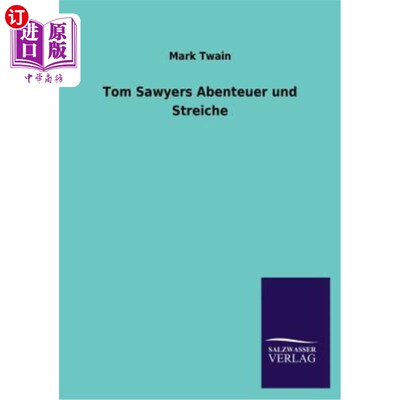 海外直订德语 Tom Sawyers Abenteuer Und Streiche 