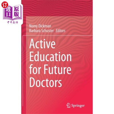 海外直订Active Education for Future Doctors 积极培养未来的医生