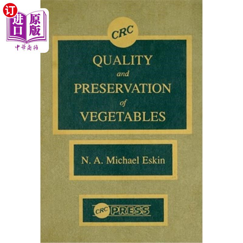 海外直订Quality and Preservation of Vegetables 蔬菜的品质与保鲜