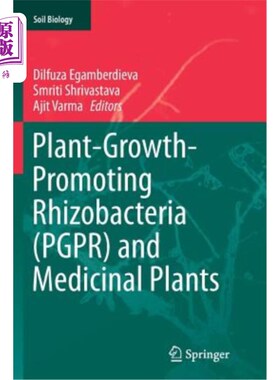 海外直订Plant-Growth-Promoting Rhizobacteria (Pgpr) and Medicinal Plants 植物生长促进根际细菌（Pgpr）和药用植物