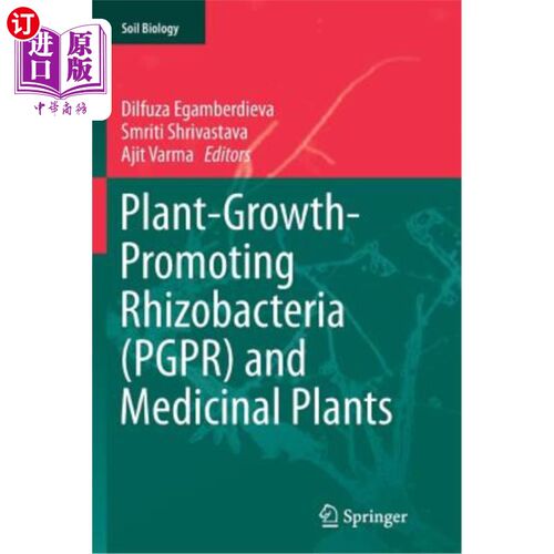 海外直订Plant-Growth-Promoting Rhizobacteria (Pgpr) and Medicinal Plants 植物生长促进根际细菌（Pgpr）和药用植物