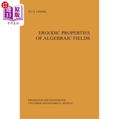 海外直订Ergodic Properties of Algebraic Fields 代数域的遍历性