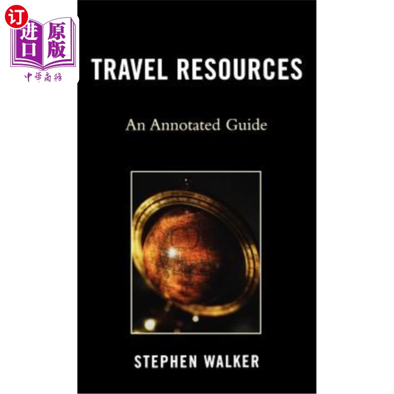 海外直订Travel Resources: An Annotated Guide 旅游资源:带注释的指南