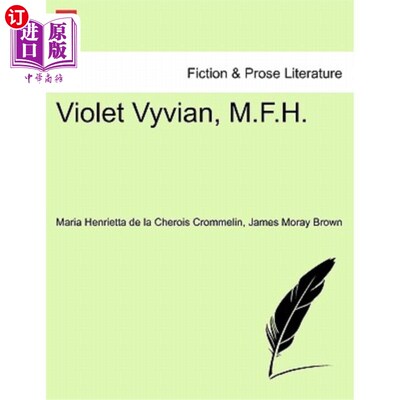 海外直订Violet Vyvian, M.F.H. 维奥莱特·维维安，M.F.H。