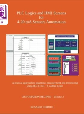 海外直订Plc Logics and Hmi Screens for 4-20 Ma Sensors Automation: A Pratical Approach t 用于4- 20ma传
