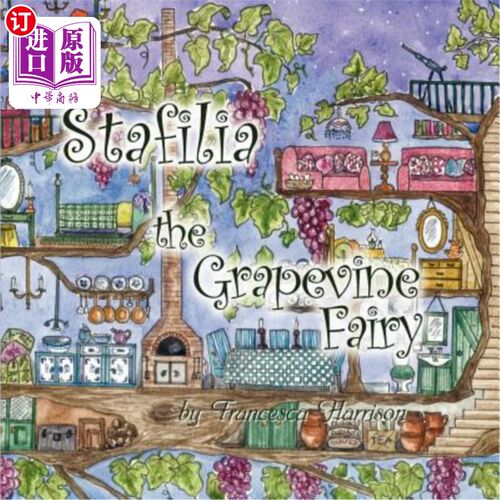 海外直订Stafilia the Grapevine Fairy 葡萄仙子斯塔菲利亚