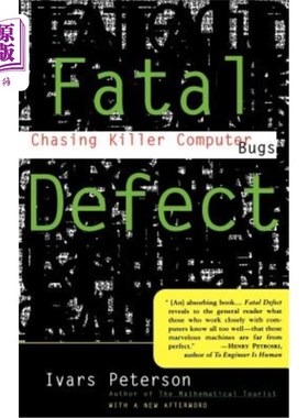 海外直订Fatal Defect: Chasing Killer Computer Bugs 致命缺陷:追逐致命的计算机bug