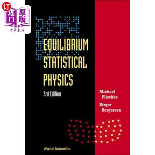 海外直订Equilibrium Statistical Physics (3rd Edition) 平衡统计物理（第三版）