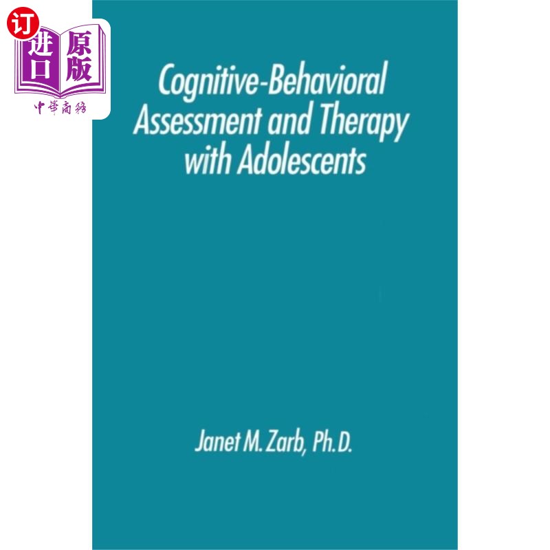 海外直订Cognitive-Behavioural Assessment And Therapy Wit... 青少年认知行为评估与治疗 书籍/杂志/报纸 人文社科类原版书 原图主图