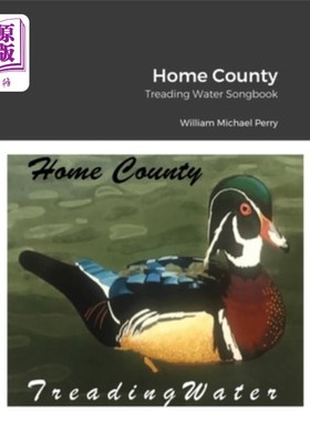 海外直订Home County/Treading Water Songbook 故乡县/踏水歌册