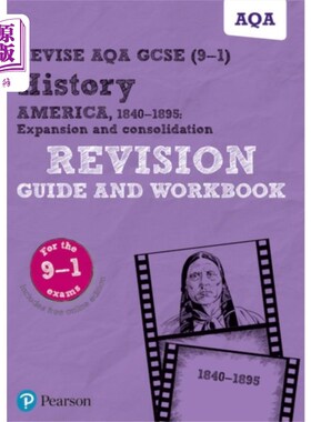 海外直订Pearson REVISE AQA GCSE (9-1) History America, 1... Pearson修订AQA GCSE(9-1)美国历史，1840-1895修订指南和练