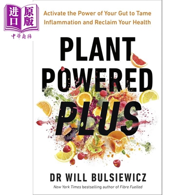 植物能量+ 激活肠道力量 平息炎症 重获健康 Plant Powered Plus 英文原版 Will Bulsiewicz【中商原版】
