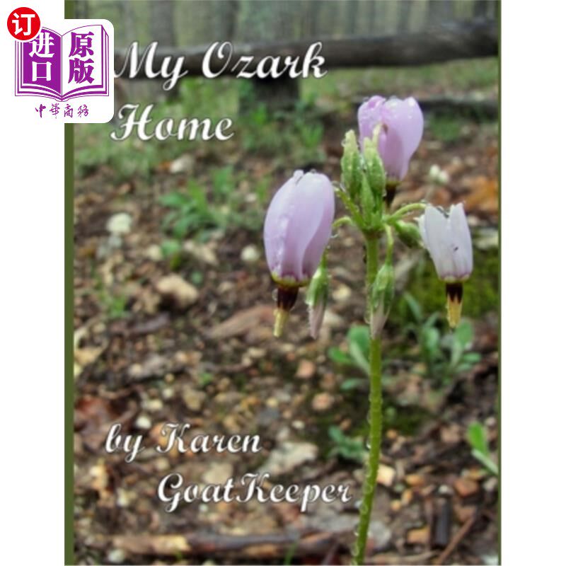 海外直订My Ozark Home 我在奥扎克的家