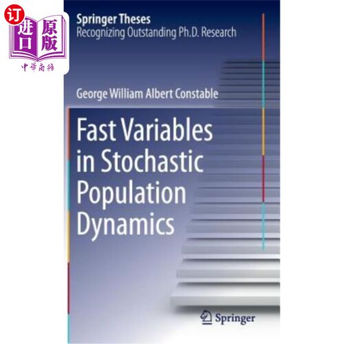 海外直订Fast Variables in Stochastic Population Dynamics 随机种群动力学中的快变量