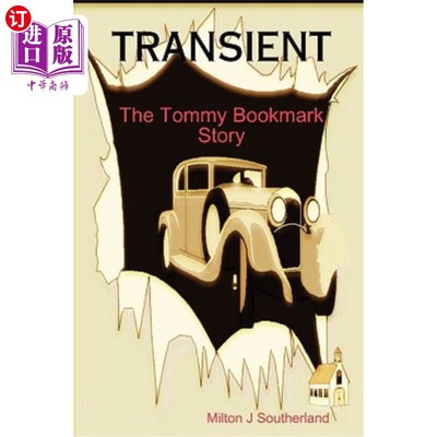 海外直订Transient: The Tommy Bookmark Story 短暂：汤米书签故事