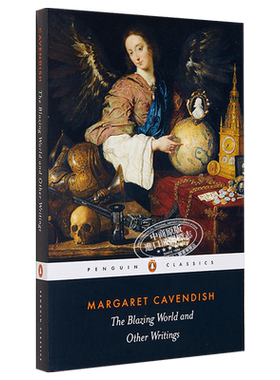 The Blazing World and Other Writings 英文原版 玛格丽特·卡文迪什：炽热世界与其他作品 Margaret Cavendish【中商原版】