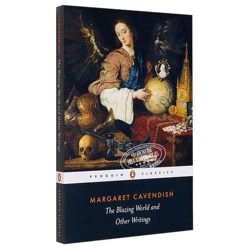 The Blazing World and Other Writings 英文原版 玛格丽特·卡文迪什：炽热世界与其他作品 Margaret Cavendish【中商原版】