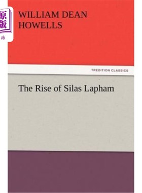 海外直订The Rise of Silas Lapham 塞拉斯·拉帕姆的崛起
