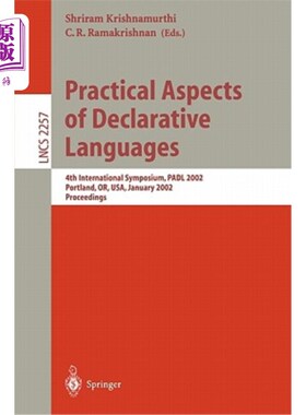 海外直订医药图书Practical Aspects of Declarative Languages: 4th International Symposium, Padl 20 陈述性语言的实践: