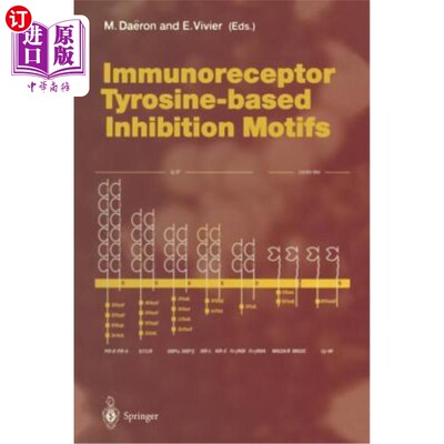 海外直订医药图书Immunoreceptor Tyrosine-Based Inhibition Motifs 免疫受体酪氨酸抑制基序