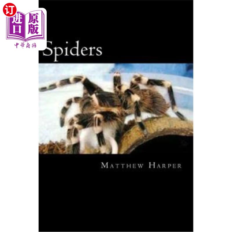 海外直订Spiders: A Fascinating Book Containing Spider Facts, Trivia, Images & Memory Rec 蜘蛛:一个迷人的书包含蜘蛛