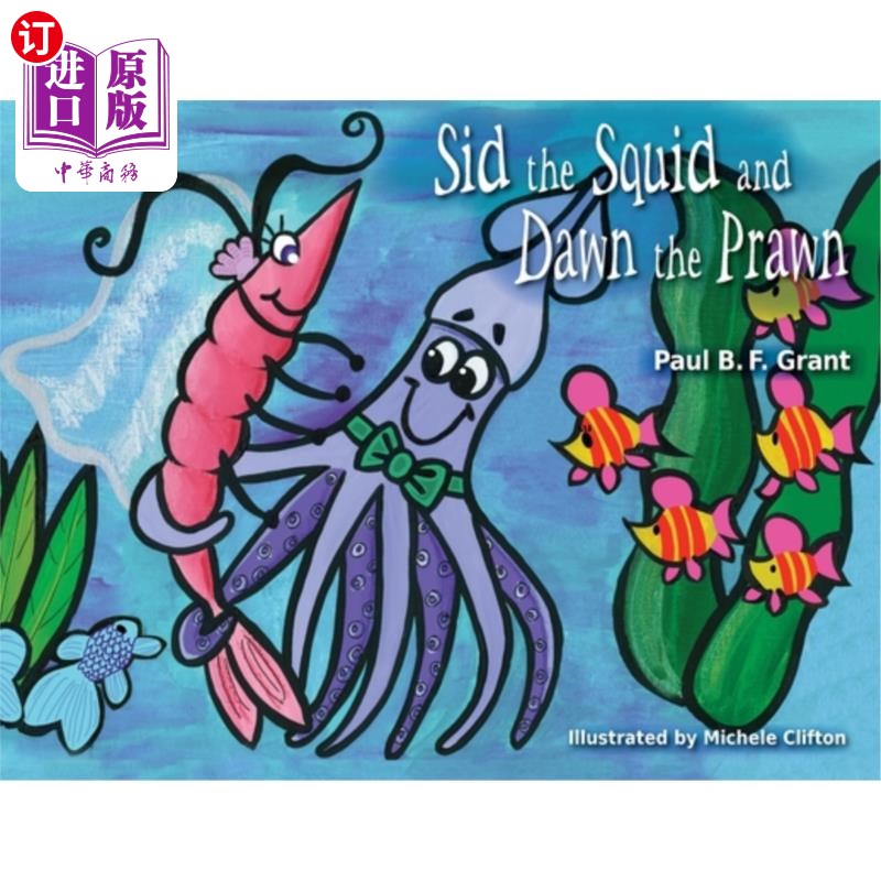 海外直订Sid the Squid and Dawn the Prawn 乌贼锡德和大虾道恩