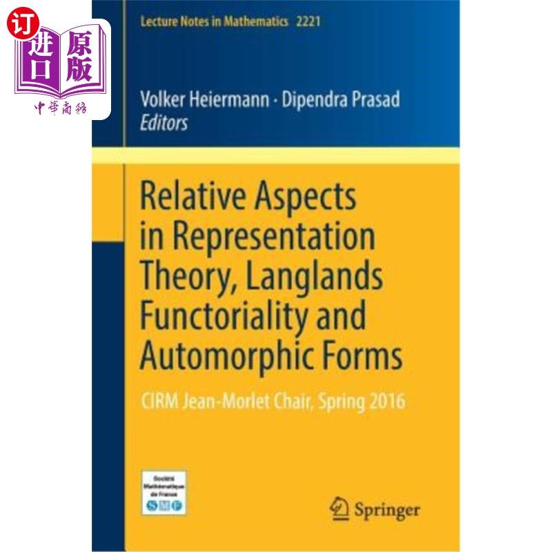 海外直订Relative Aspects in Representation Theory, Langlands Functoriality and Automorph 表征理论的相关方面，Langl