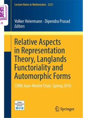 海外直订Relative Aspects in Representation Theory, Langlands Functoriality and Automorph 表征理论的相关方面，Langl