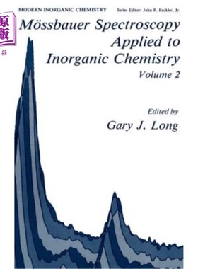 海外直订M?ssbauer Spectroscopy Applied to Inorganic Chemistry Volume 2 M？穆斯堡尔谱在无机化学中的应用第2卷