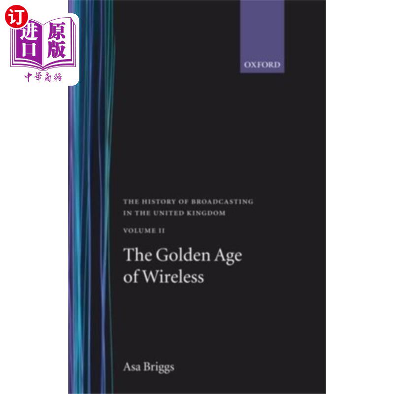 海外直订History of Broadcasting in the United Kingdom: V... 英国广播史:第二卷:无线的黄金时代