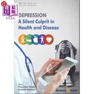 海外直订医药图书Depression: A Silent Culprit in Health and Disease 抑郁症：健康和疾病的无声罪魁祸首