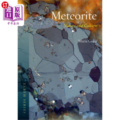 海外直订Meteorite: Nature and Culture 陨石:自然与文化