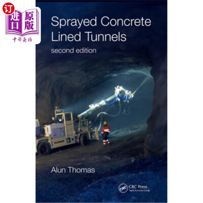 海外直订Sprayed Concrete Lined Tunnels 喷射混凝土衬砌隧道