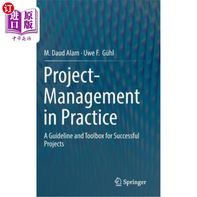 海外直订Project-Management in Practice: A Guideline and Toolbox for Successful Projects 实践中的项目管理：成功项目