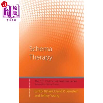 海外直订医药图书Schema Therapy: Distinctive Features 图式疗法：显著特征