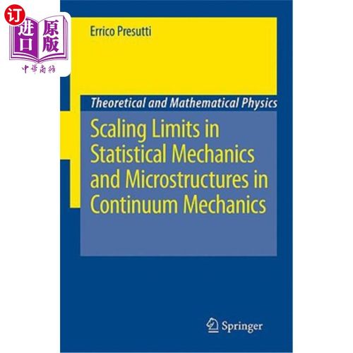 海外直订Scaling Limits in Statistical Mechanics and Microstructures in Continuum Mechani 统计力学中的尺度极限和连续