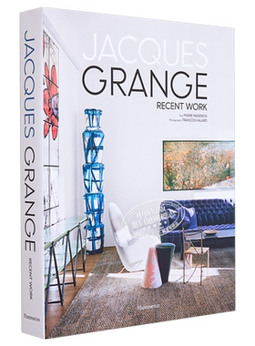 Jacques Grange: Recent Work 进口艺术 法国室内设计师贾克格兰吉【中商原版】