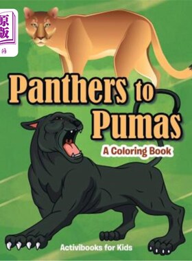 海外直订Panthers to Pumas: A Coloring Book 从黑豹到美洲狮:一本涂色书