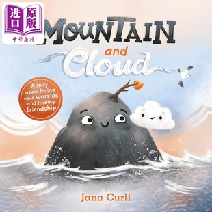 friendship英文原版 Mountain Cloud 山与云Jana about finding 绘本 worries and your facing 中商原版 story Curll