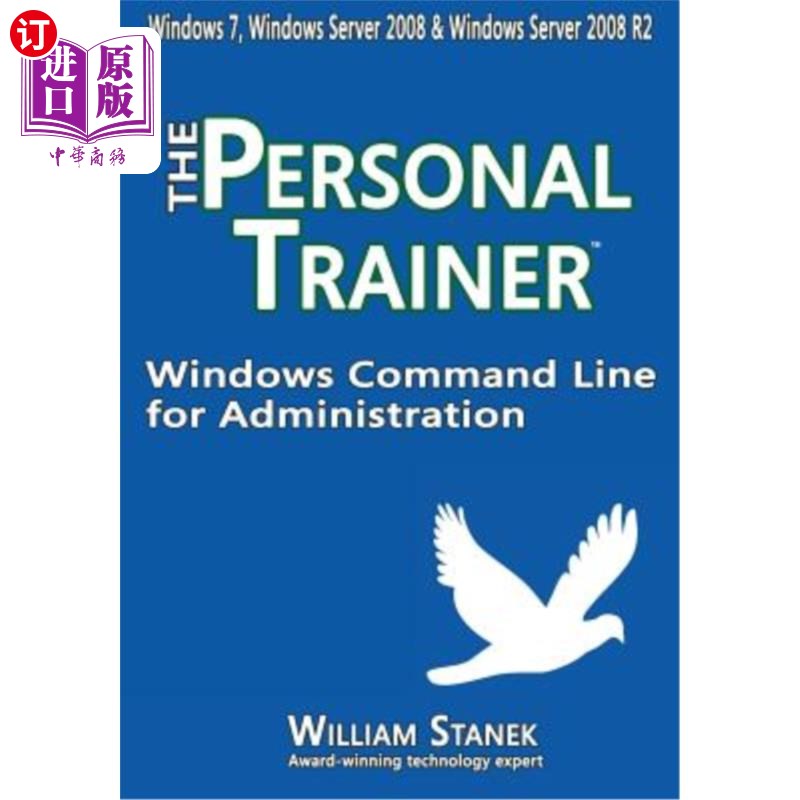 海外直订Windows Command Line for Administration: The Personal Trainer for Windows 7, Win 用于管理的Windo
