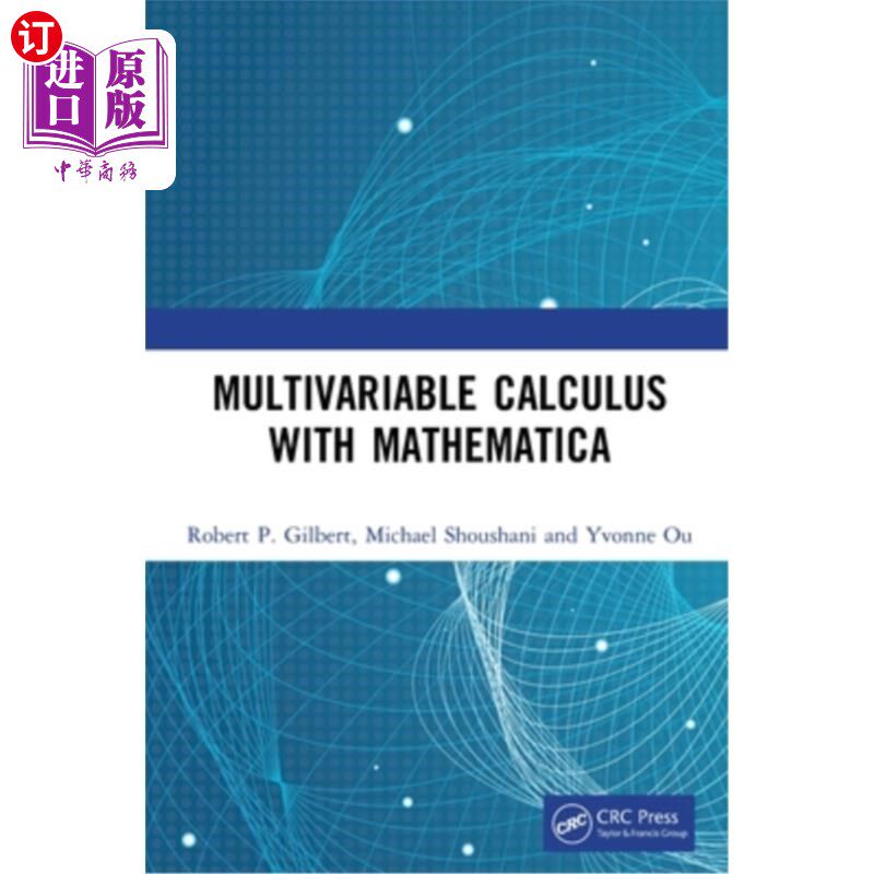 海外直订Multivariable Calculus with Mathematica 多变量微积分与数学