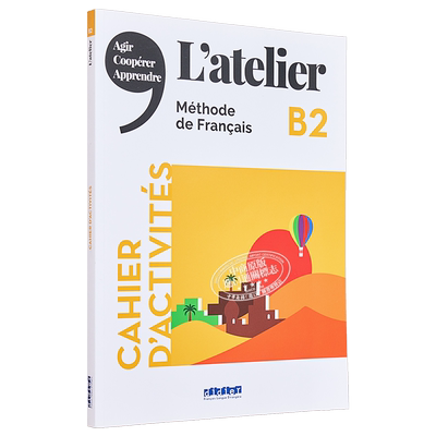青少儿法语教材 L Atelier B2 练习册 CD mp3 法文原版 L Atelier niveau B2 2021 CAHIER CD mp3 praca zbiorowa【中商原版?