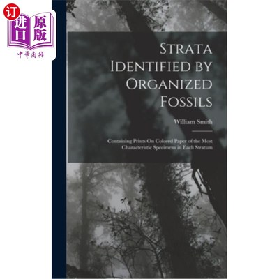 海外直订Strata Identified by Organized Fossils: Containing Prints On Colored Paper of th 由有组织化石识别的地层:每